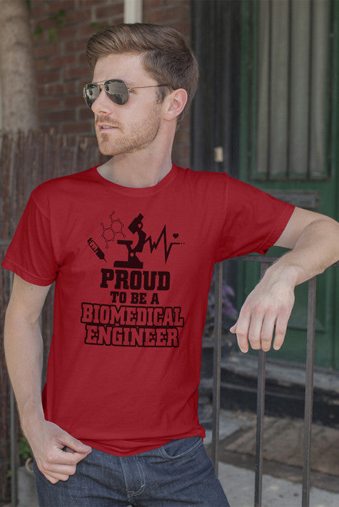 Proud to be a Biomedical Engineer (Men)