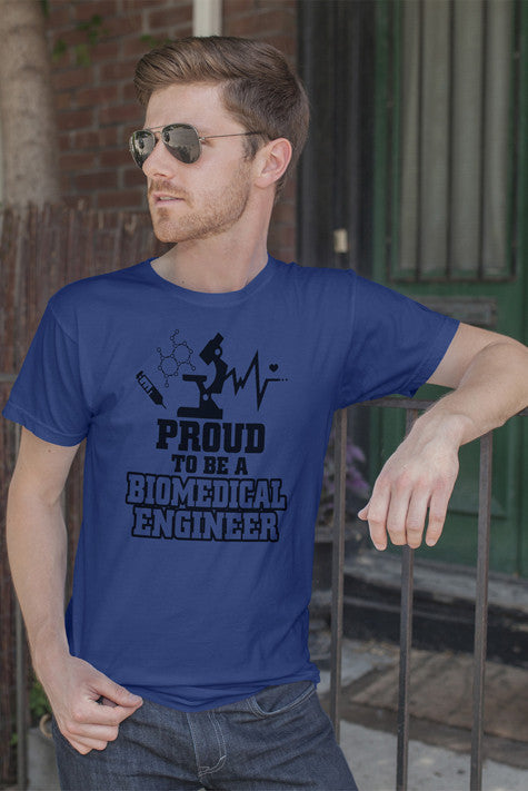 Proud to be a Biomedical Engineer (Men)