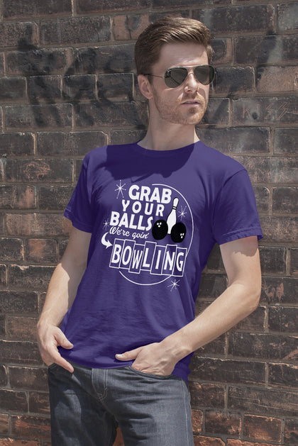 FunkyShirty Grab Your Balls Where goin'Bowling Men)  Creative Design - FunkyShirty