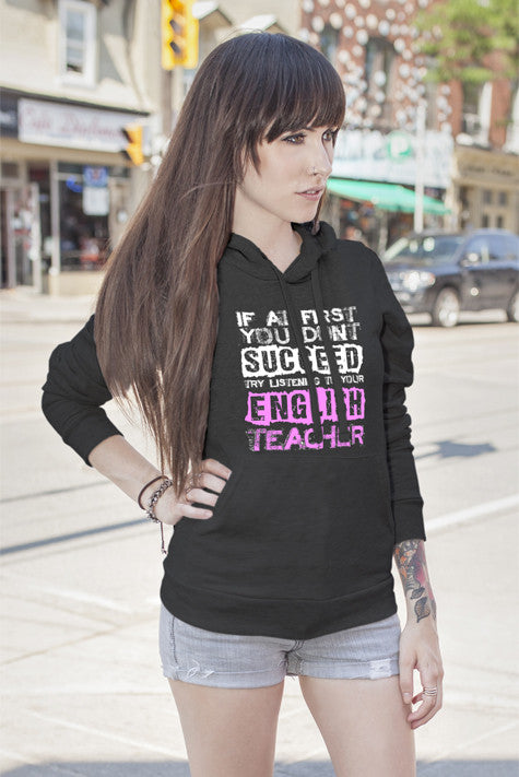 If at First You Dont Succeed Try Listining to Your English Teacher (Women)
