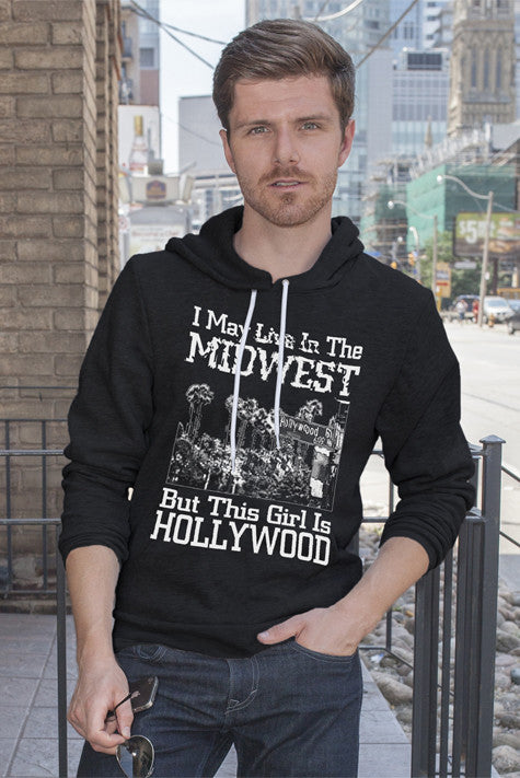 I may Live in The Midwest But This Girl is Hollywood (Men)