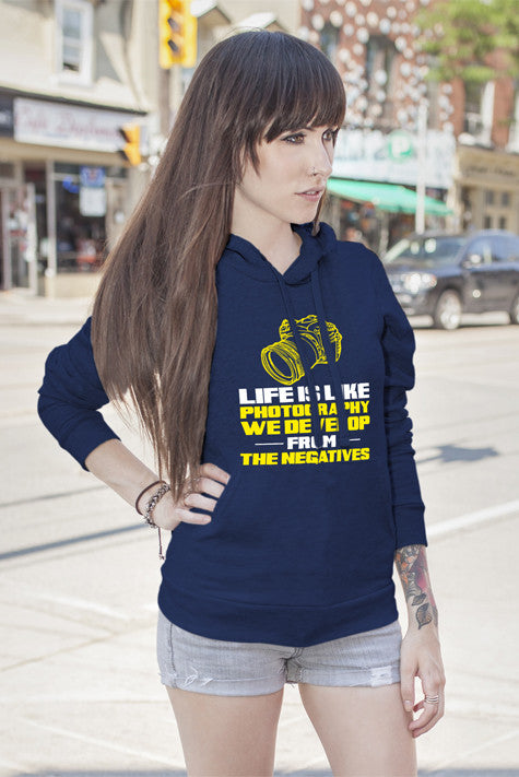 Life is Like Photography We Develop From The Negatives V2 (Women)