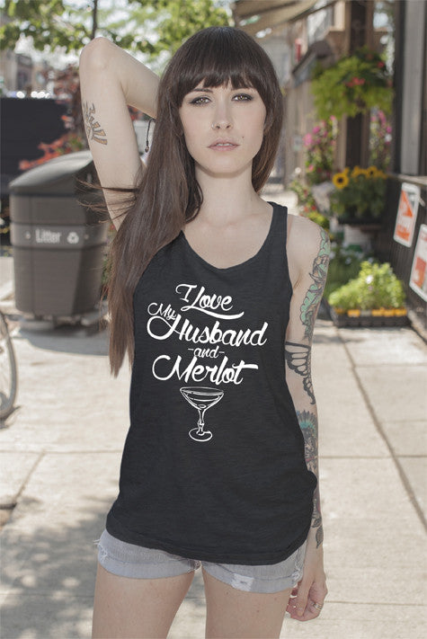 I love my Husband and Merlot