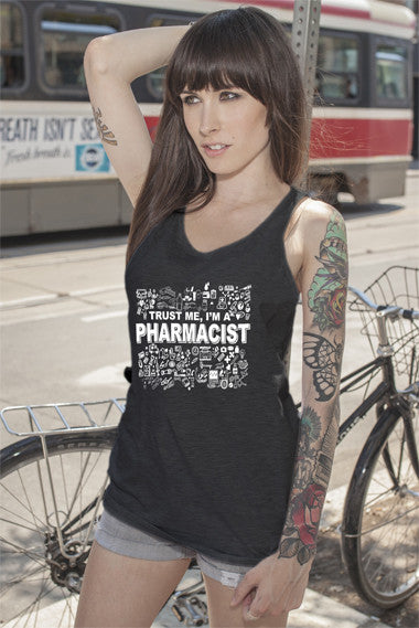 Trust me Im a Pharmacist (Women)