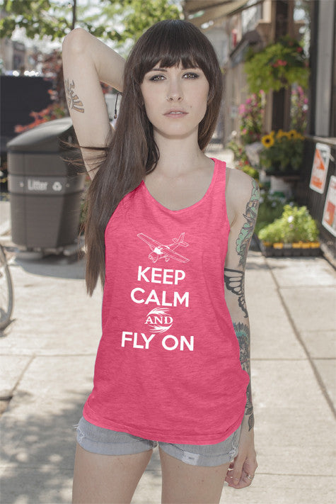 Keep Calm and Fly On (Women)