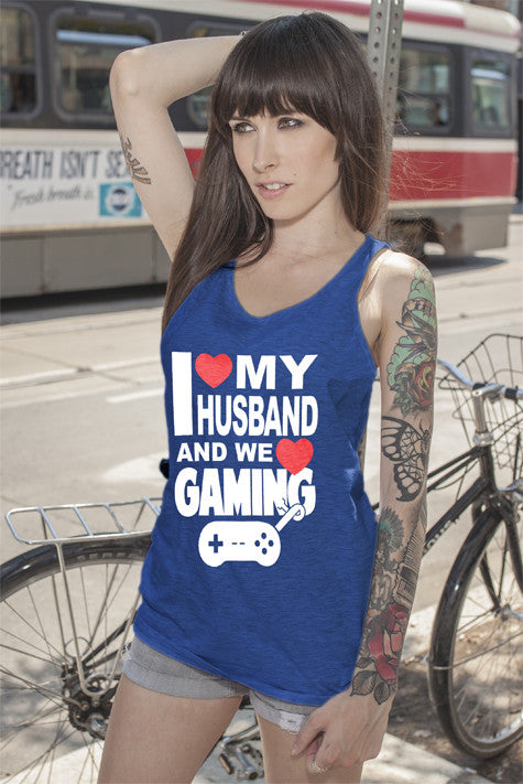 I Love my Husband and we Love Gaming