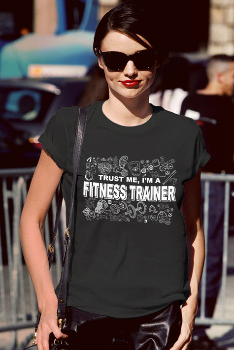 Trust me Im a Fitness Trainer (WOMAN)