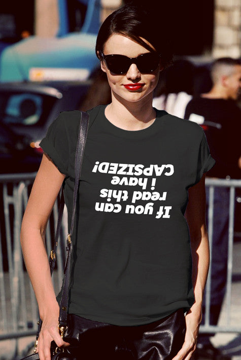 If you can Read This i have a Capsized (Women)