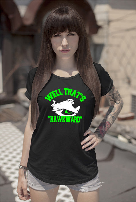 Well Thats Hawkward (Women)
