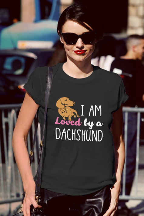 I am Loved by a Dachshund (Women)