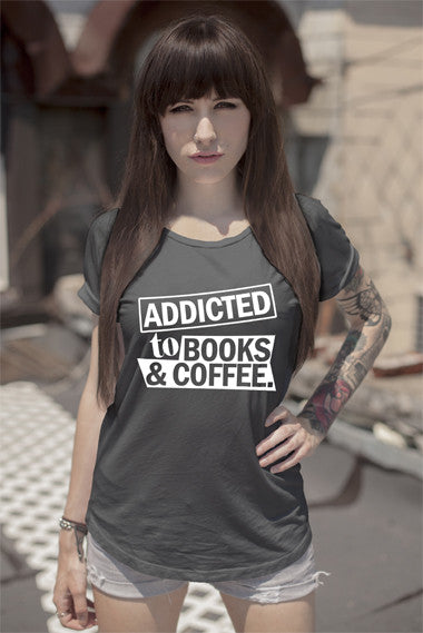 FunkyShirty Addicted to Books & Coffee (Women)  Creative Design - FunkyShirty