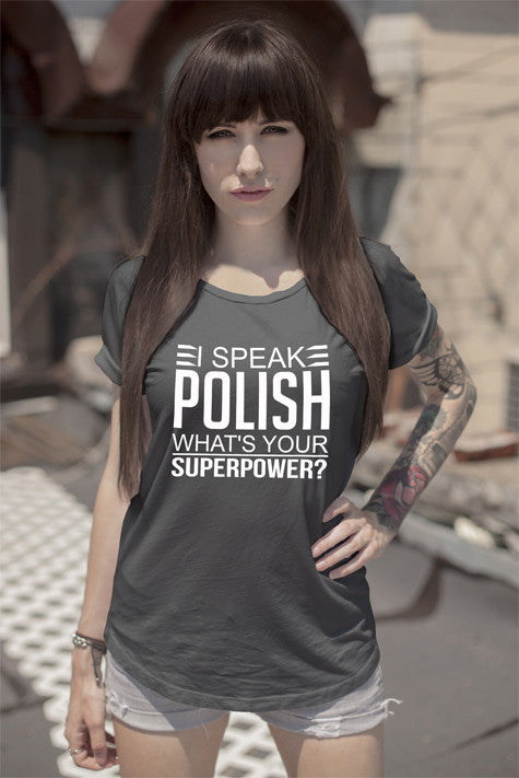 I Speak Polish What's Your Superpower Short-sleeve Unisex T-shirt