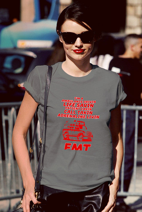 Im a Ambulance Drivin Life Savin Patient Cavin Call Taken Adrenaline Kivin EMT (Women)