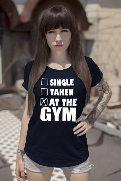 FunkyShirty Single Taken at the GYM (Women)  Creative Design - FunkyShirty