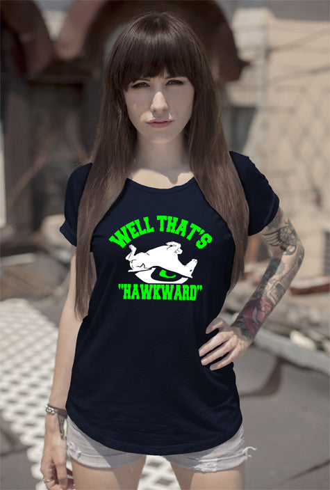 Well Thats Hawkward (Women)