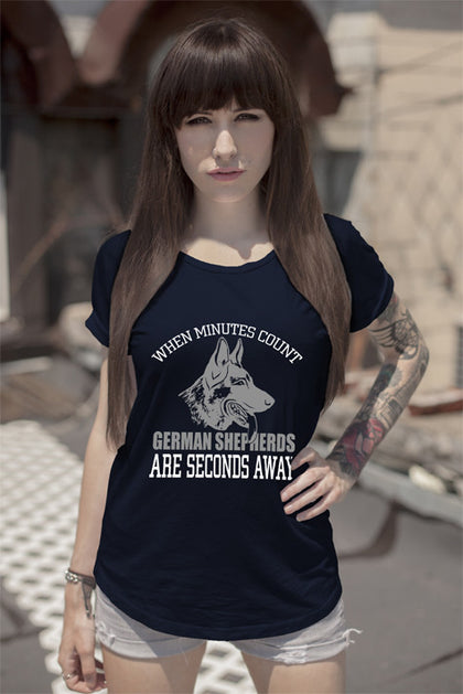 FunkyShirty When Minutes Count German Shepherd are Seconds Away (Women)  Creative Design - FunkyShirty