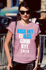 Kiss my Class Goodbye 2014 (Women)