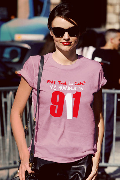 FunkyShirty EMT: Think I'm Cute?my Number is 911 (Women)  Creative Design - FunkyShirty