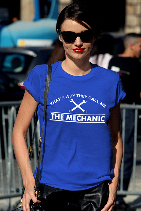 That's Why They Call me The Mechanic (Women)