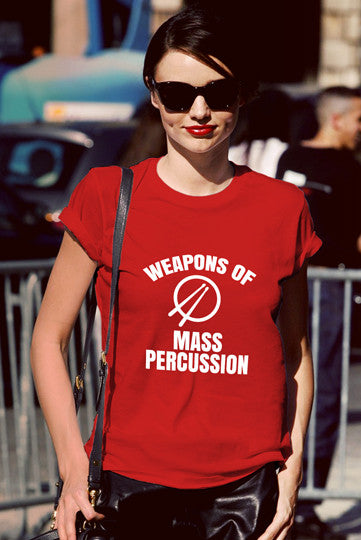 FunkyShirty Weapons of Mass Percussion (Women)  Creative Design - FunkyShirty