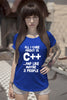 All i Care About is C++...and like maybe 3 People (Women)