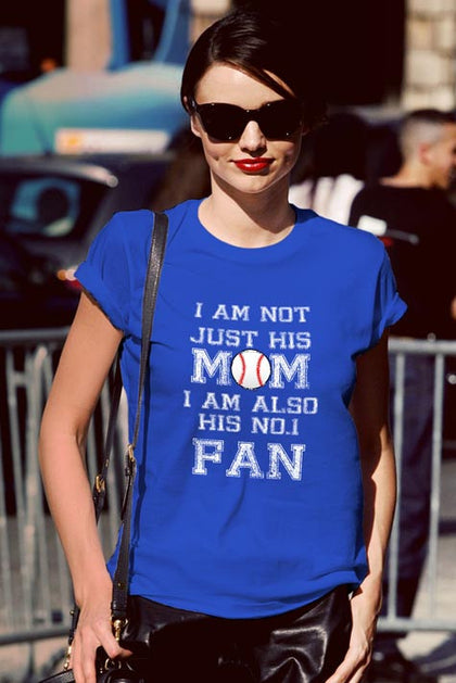 FunkyShirty I am Not Just His Mom I am Also His No 1 FAN  Creative Design - FunkyShirty