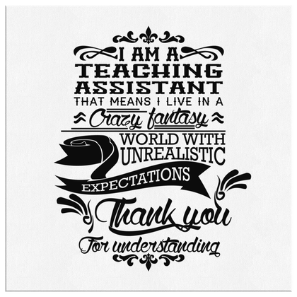 I am a Teaching Assistant - Canvas Wrap