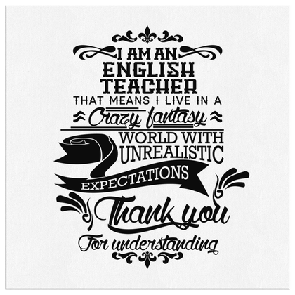 I am a ENGLISH TEACHER - Canvas Wrap