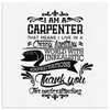 I am a CARPENTER - Canvas Wrap