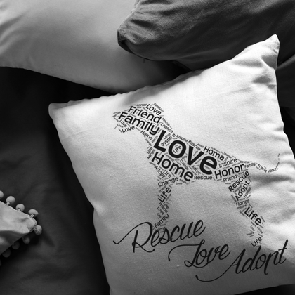 Dog Rescue, Love and Adopt - Pillow