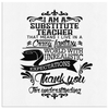 I am a Substitute Teacher - Canvas Wrap