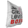 This Girl Loves her BOXER - Pillow