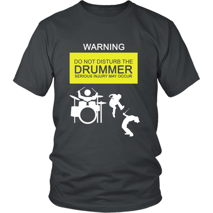 FunkyShirty Warning do not Disturb the Drummer serious injury may Occur (Men)  Creative Design - FunkyShirty