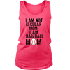 I am Not Regular Mom I am Baseball Mom