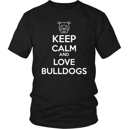 FunkyShirty Keep Calm and Love Bulldogs (Men)  Creative Design - FunkyShirty