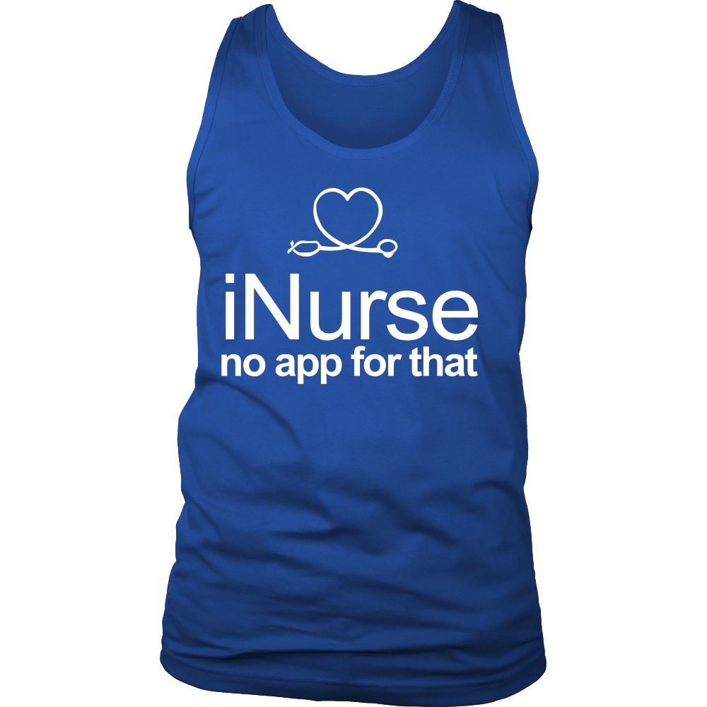 I Love Nurse no App for That (Men)