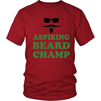 FunkyShirty Aspiring Beard Champ  Creative Design - FunkyShirty