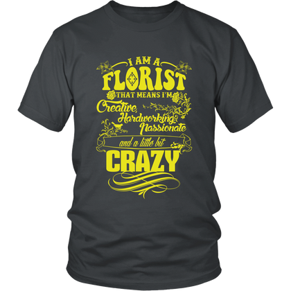 FunkyShirty I am a Florist (Men)  Creative Design - FunkyShirty