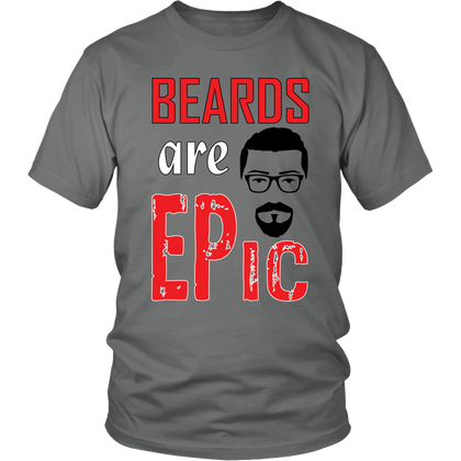 FunkyShirty Beards are Epic  Creative Design - FunkyShirty