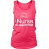 I Love Nurse no App for That (Women)