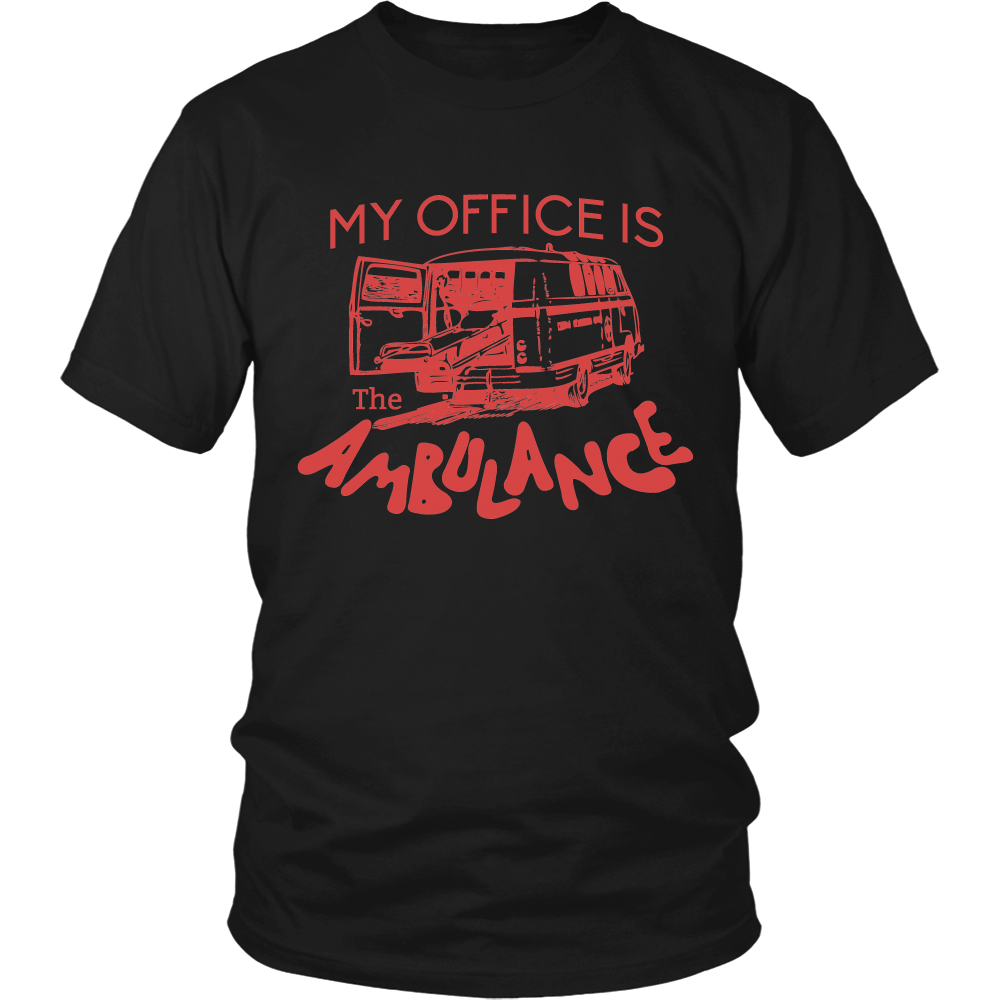 My Office is the Ambulance (Men)