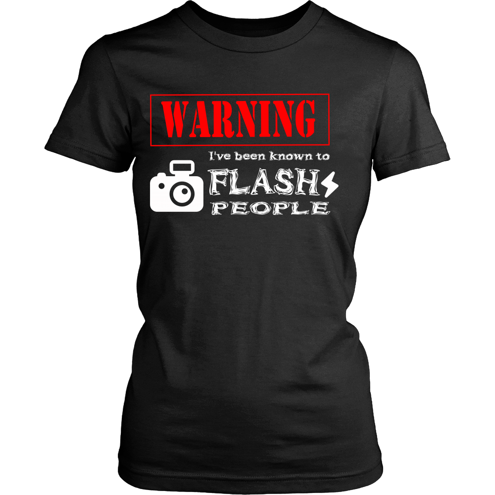 Warning Ive been known to Flash People (Women)
