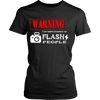 Warning Ive been known to Flash People (Women)