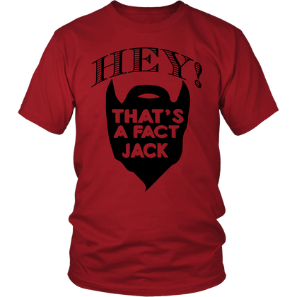 FunkyShirty Hey That's a Fact Jack  Creative Design - FunkyShirty