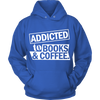 Addicted to Books & Coffee (Women)