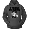 Be The Person Your Dog Things You Are ( Men)