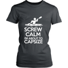 Screw Calm Im About to Capsize (Women)