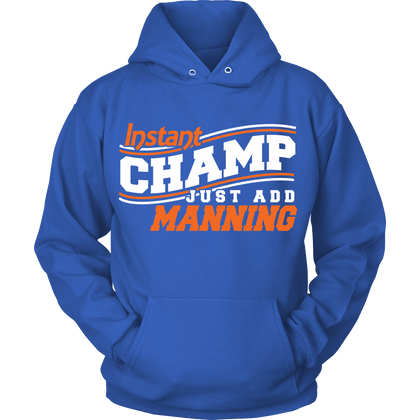 FunkyShirty Instant Champ Just Add Manning (Women)  Creative Design - FunkyShirty