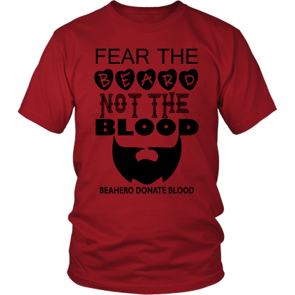 FunkyShirty Fear The Beard Not The Blood  Creative Design - FunkyShirty