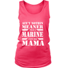 Aint nothin meaner than a marine cept this MaMa